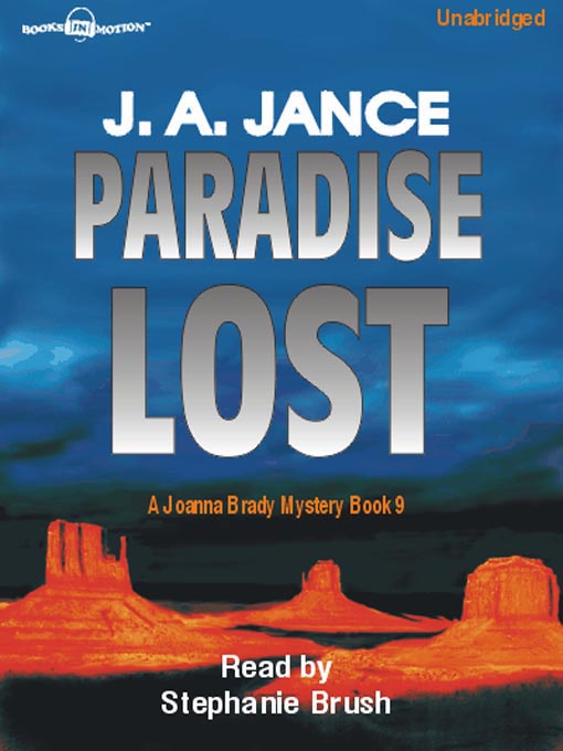 Title details for Paradise Lost by J. A. Jance - Wait list